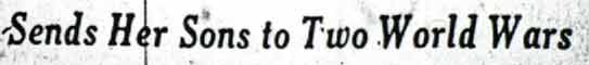 Sends Her Sons to Two World Wars — Camden Courier-Post December 5, 1942