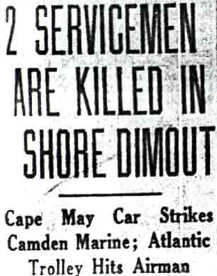 Headline: 2 Servicemen Are Killed in Shore Dimout