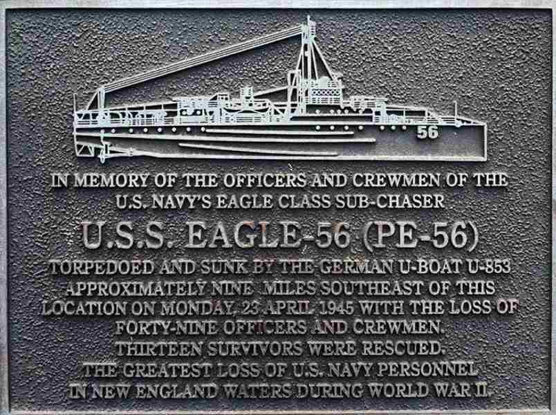A plaque at Fort Williams Park at Cape Elizabeth, Maine, remembering those killed when USS Eagle PE-56 was sunk during World War II on April 23, 1945