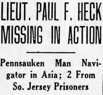Camden Courier-Post, May 17, 1943 — Lieut. Paul F. Heck Missing In Action (headline)