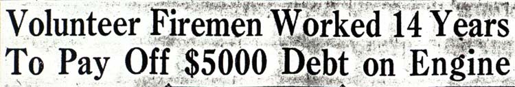 A History of Fire Fighting in Camden — Camden Courier-Post, October 9, 1936