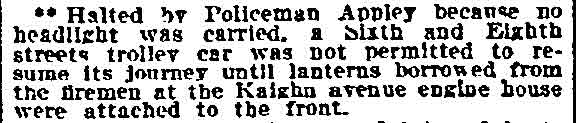 Philadelphia Inquirer, April 10, 1909 — Camillus Appley stops trolley car without headlight at Kaighn Avenue engine house