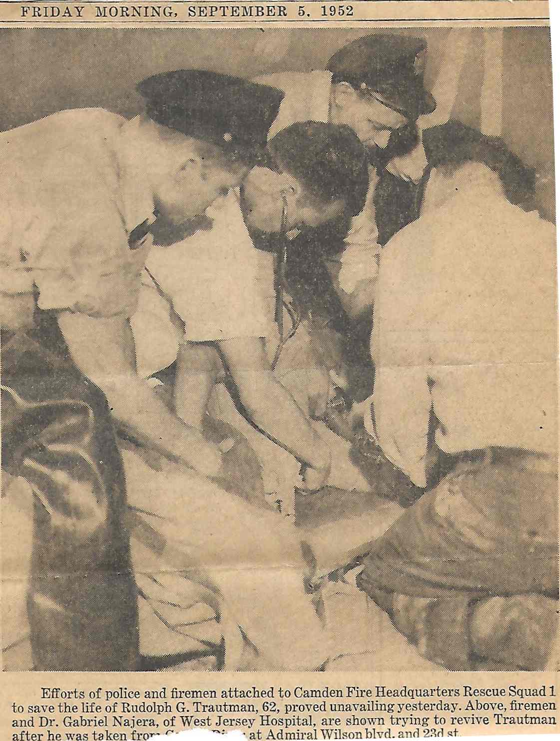 Camden Courier-Post, September 5, 1952 — Rescue Company 1 clipping. Rudolph G. Trautman, Dr. Gabriel Najera.