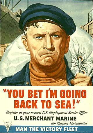 'You Bet I'm Going Back to Sea!' — U.S. Merchant Marine recruitment poster
