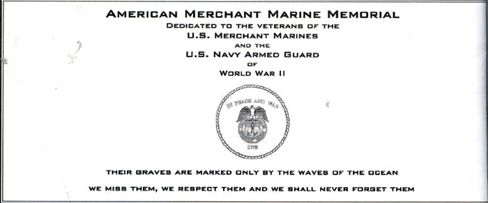 Memorial plaque: U.S. Merchant Marine and U.S. Navy Armed Guard, bottom section