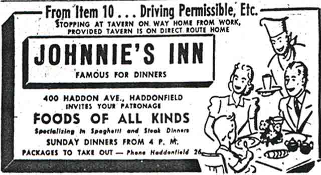 1943 advertisement for Johnnie's Inn, 400 Haddon Avenue, Westmont, owned by John Sapio, father of Charles Ralph Sapio