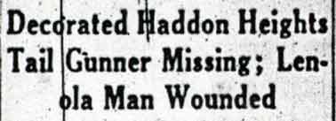Camden Courier-Post, April 21, 1944 — Decorated Haddon Heights Tail Gunner Missing