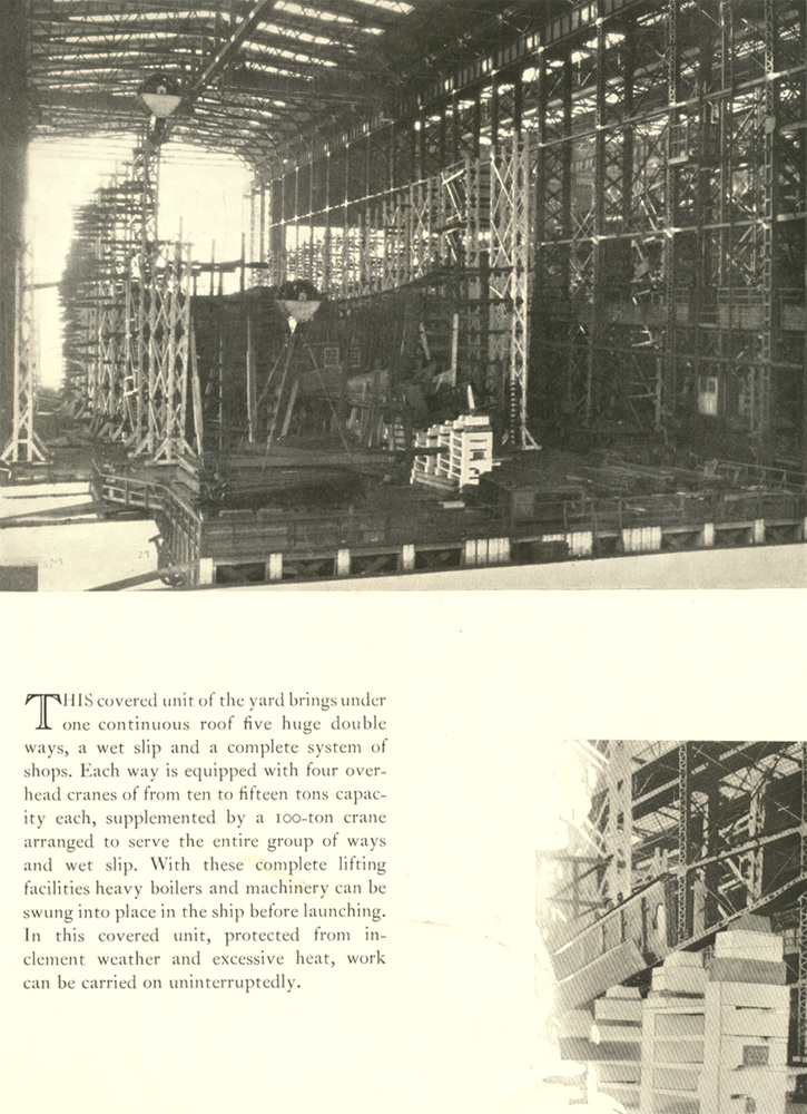 The covered unit of the shipyard bringing five huge double ways, a wet slip, and shops under one continuous roof, New York Shipbuilding Corporation, 1921