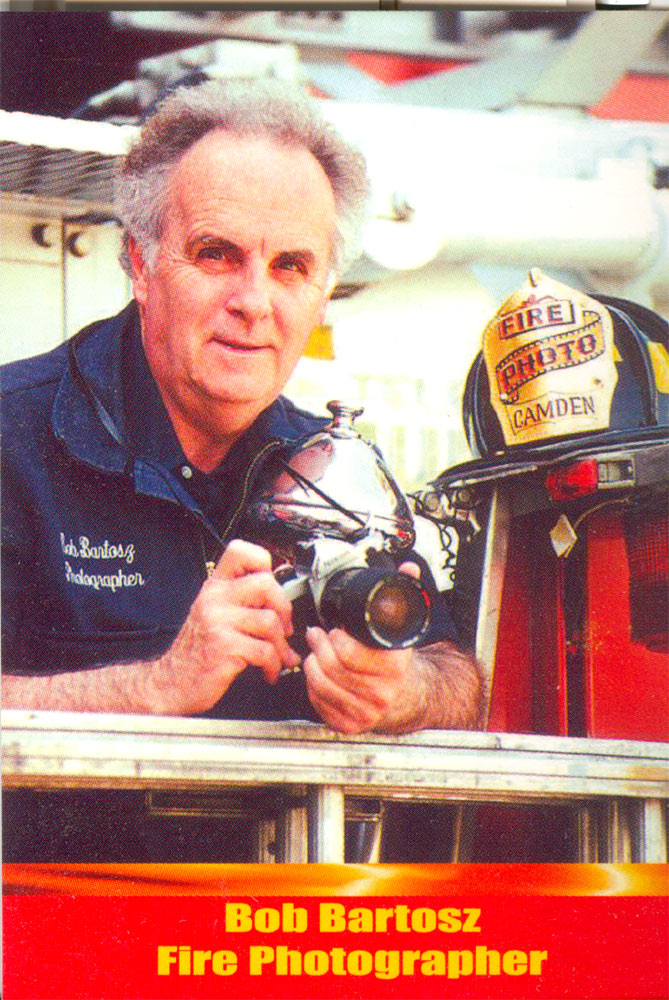 Bob Bartosz, fire photographer