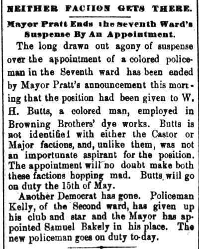 Camden Daily Courier, April 27, 1887 — Neither Faction Gets There — Mayor Pratt appoints W. H. Butts to Seventh Ward police