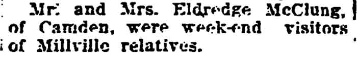 Bridgeton Evening News, August 21, 1922 — Mr. and Mrs. Eldredge McClung visit Millville