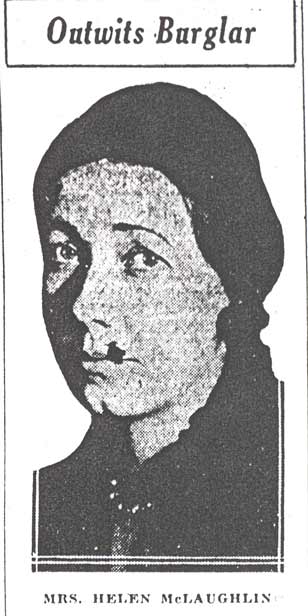 Mrs. Helen McLaughlin — Outwits Burglar