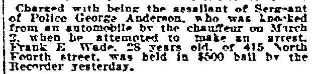 Philadelphia Inquirer April 13 1917 — Frank E. Wade held in bail for assaulting Sergeant George Anderson