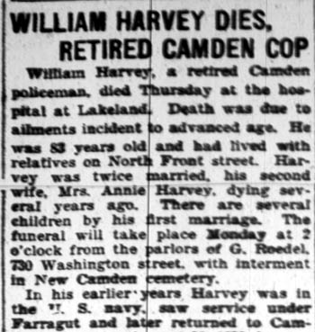 Camden Courier-Post, February 25, 1928 — William Harvey Dies, Retired Camden Cop (part 1)
