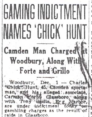 Camden Courier-Post December 2 1945 — Gaming Indictment Names Chick Hunt, headline