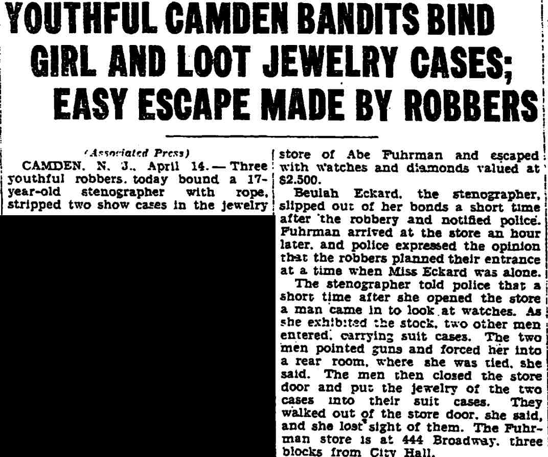 Trenton Evening Times April 14, 1930 — Youthful Camden Bandits Bind Girl and Loot Jewelry Cases; Easy Escape Made by Robbers