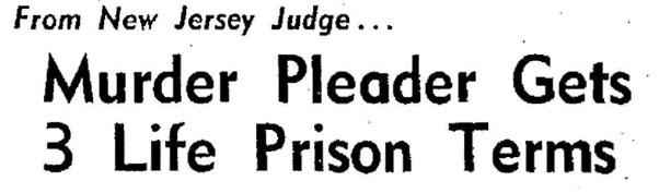 Simpson's Leader-Times, July 13, 1970 — Murder Pleader Gets 3 Life Prison Terms (headline)