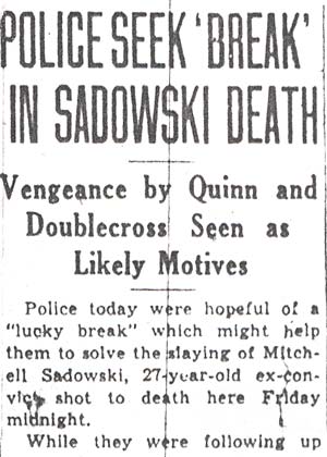 Police Seek Break in Sadowski Death article, part 1