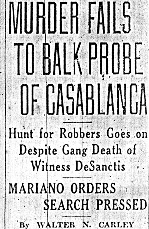 Camden Evening Courier March 24, 1945 — Murder Fails to Balk Probe of Casablanca (headline)