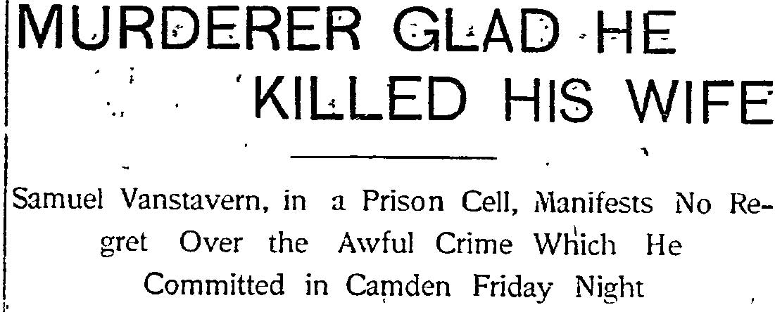 Philadelphia Inquirer December 1, 1901 — Murderer Glad He Killed His Wife