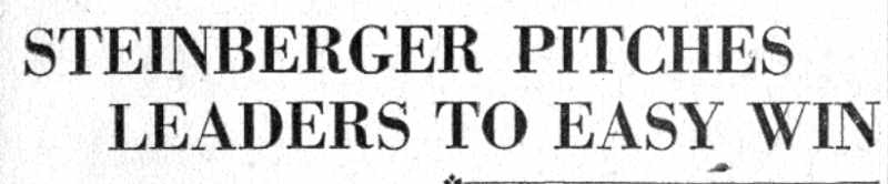 Steinberger Pitches Leaders to Easy Win headline, June 3 1932