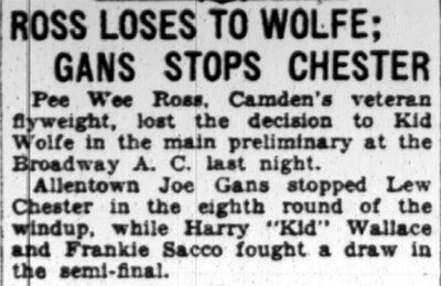 Ross Loses to Wolfe; Gans Stops Chester — Camden Courier-Post, February 17, 1928