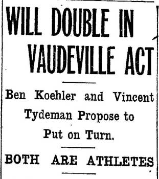 Fort Wayne Sentinel, April 19, 1913 — Will Double in Vaudeville Act headline