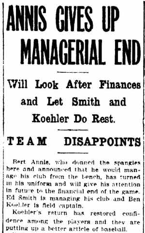 Fort Wayne Sentinel, August 12, 1912 — Annis Gives Up Managerial End, part 1