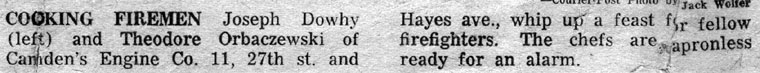 Cooking Firemen caption — Joseph Dowhy and Theodore Orbaczewski of Engine Co. 11