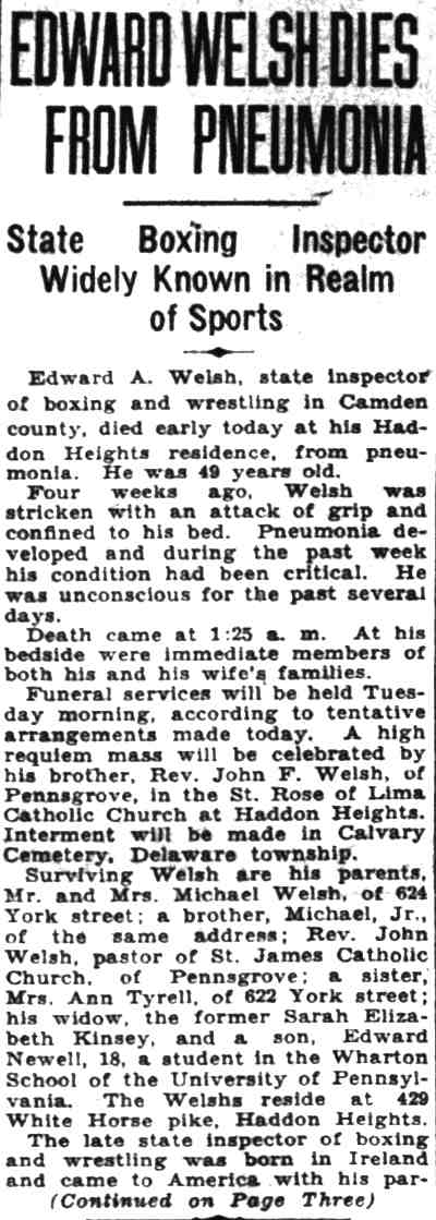 Camden Evening Courier, January 16, 1932 — Edward Welsh Dies From Pneumonia, State Boxing Inspector Widely Known in Realm of Sports