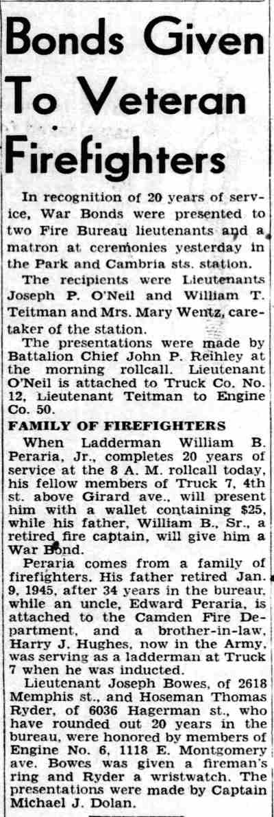 Philadelphia Inquirer article, June 16, 1946: Bonds Given To Veteran Firefighters — mentions Edward Peraria of the Camden Fire Department