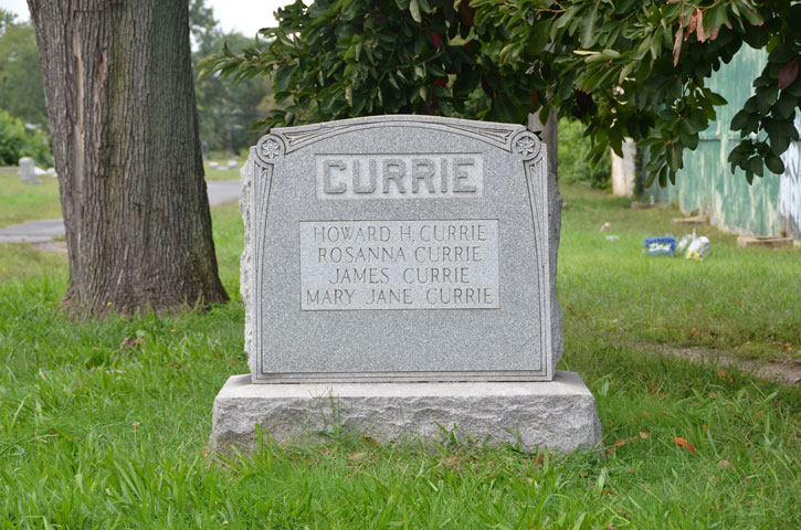 Currie family gravestone at Evergreen Cemetery — Howard H. Currie, Rosanna Currie, James Currie, Mary Jane Currie