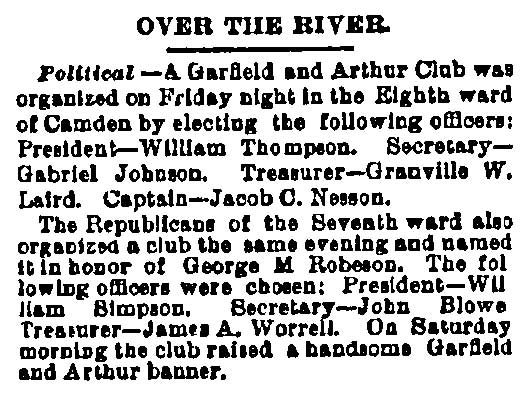 Philadelphia Inquirer, October 1, 1880 — Over the River: Garfield and Arthur Club organized in Eighth Ward, Jacob C. Nesson, Captain
