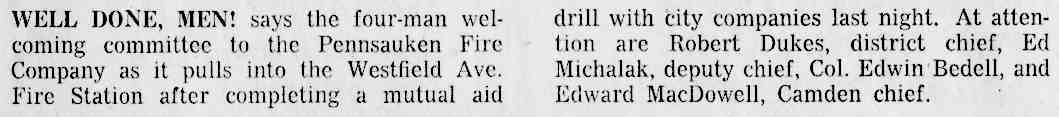Caption: Well Done, Men — mutual aid drill with Pennsauken Fire Company