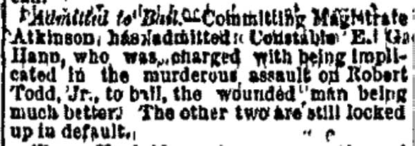 Philadelphia Inquirer clipping dated November 9, 1875, reporting that Constable Hann was admitted to bail in the Robert Todd assault case