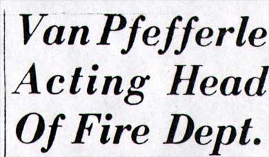 Van Pfefferle Acting Head Of Fire Dept., Camden Courier-Post, November 17, 1949