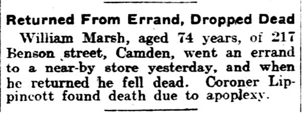 Philadelphia Inquirer, August 20, 1903 — Returned From Errand, Dropped Dead: William Marsh dies from apoplexy