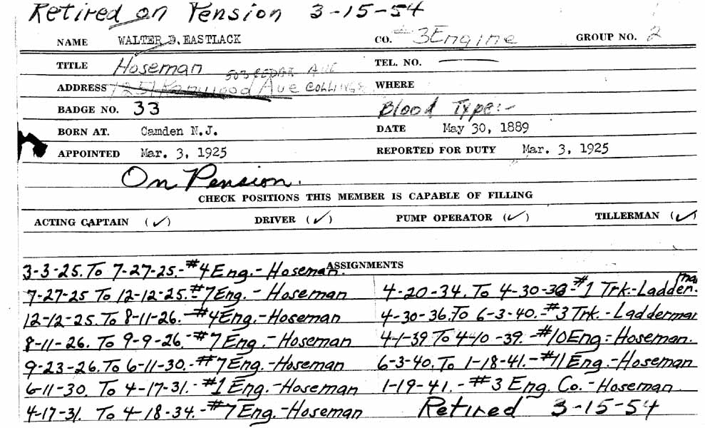 Walter D. Eastlack fire department personnel record