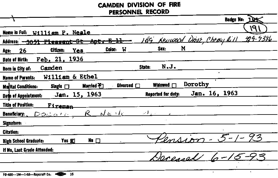 Camden Division of Fire Personnel Record for William P. Neale Jr., Badge No. 191, appointed January 15, 1963