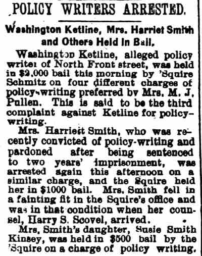 Camden Post, September 11, 1895 — Policy arrests; Harriet Smith, Washington Ketline, Philip Schmitz, Mrs. M.J. Pullen, Sue Smith Kinsey, Henry S. Scovel