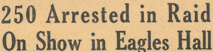 Eagles Hall raid June 1938 image 1