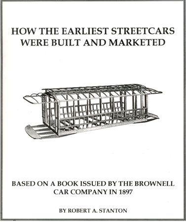 How The Earliest Streetcars Were Built And Marketed — book cover