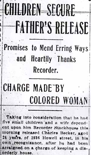 Children Secure Father's Release — Charles Becker, 2936 Howell Street, Camden Post-Telegram, July 18, 1916