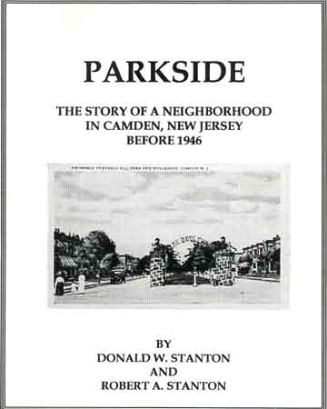 PARKSIDE: The Story of a Neighborhood in Camden, New Jersey Before 1946 — book cover