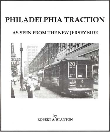 Philadelphia Traction As Seen From The New Jersey Side — book cover