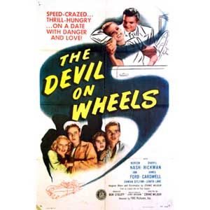 The Devil on Wheels (1947) still