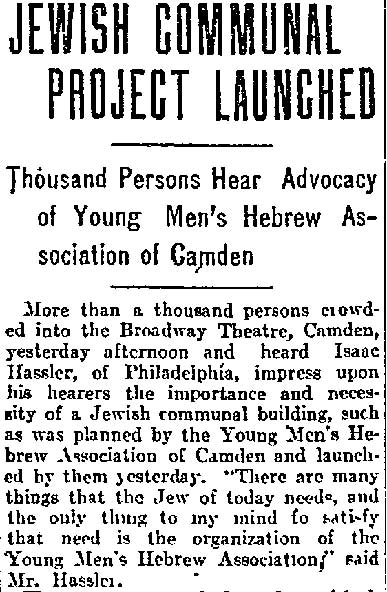 Jewish Communal Project Launched, Philadelphia Inquirer, January 26, 1914