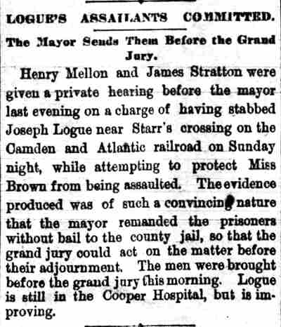 Camden Daily Courier, May 9, 1888 — Logue's assailants committed to grand jury