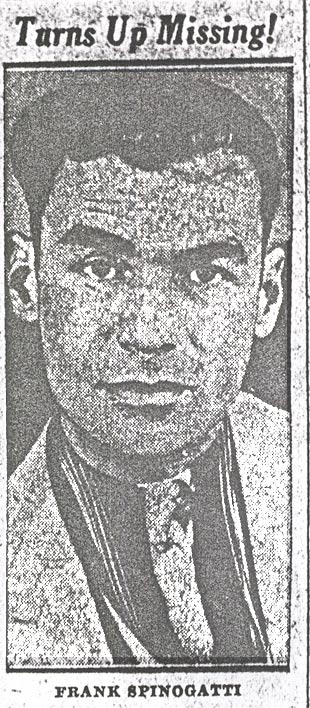 Frank Spinogatti, Turns Up Missing!, Camden Courier-Post October 13, 1933