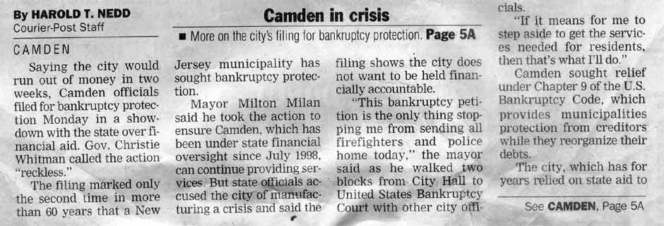 Camden Courier-Post article by Harold T. Nedd, July 20, 1999: Camden in crisis — More on the city's filing for bankruptcy protection, Page 5A